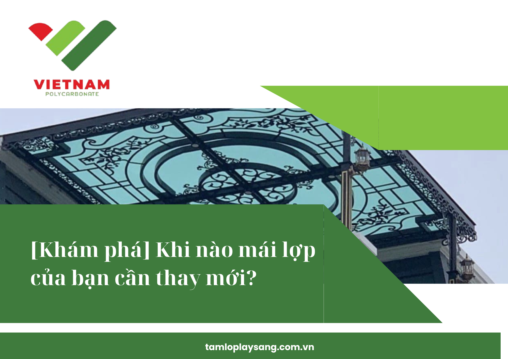 [Khám phá] Khi nào cần thay mới mái lợp của bạn bằng hệ mái lợp thế hệ mới?