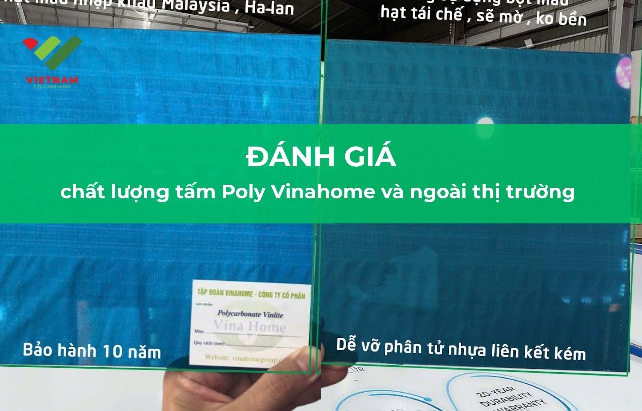 [Đánh Giá] chất lượng tấm Poly Vinahome và ngoài thị trường