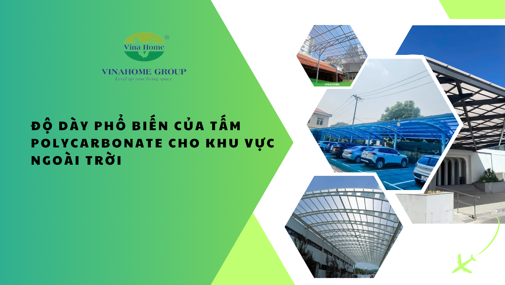 ĐỘ DÀY PHỔ BIẾN CỦA TẤM POLYCARBONATE CHO KHU VỰC NGOÀI TRỜI