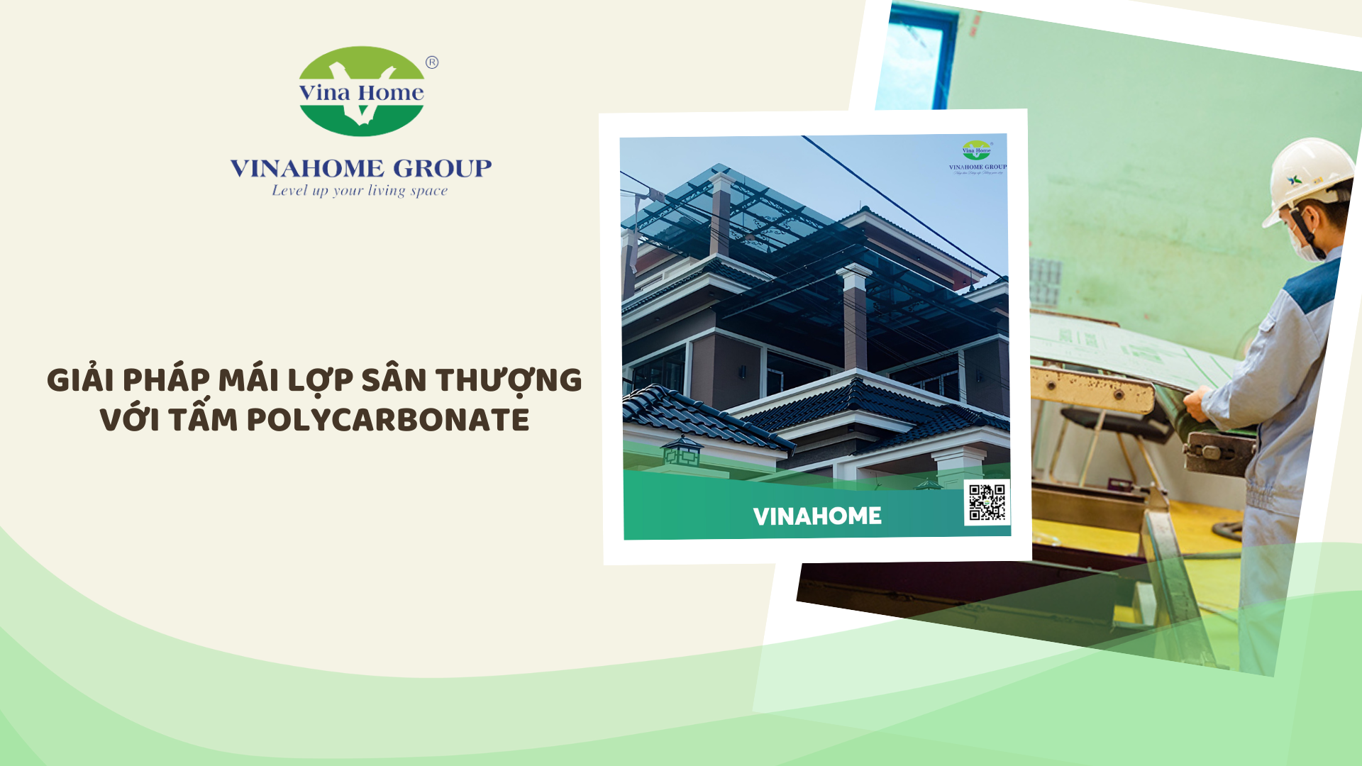 GIẢI PHÁP MÁI LỢP SÂN THƯỢNG VỚI TẤM POLYCARBONATE