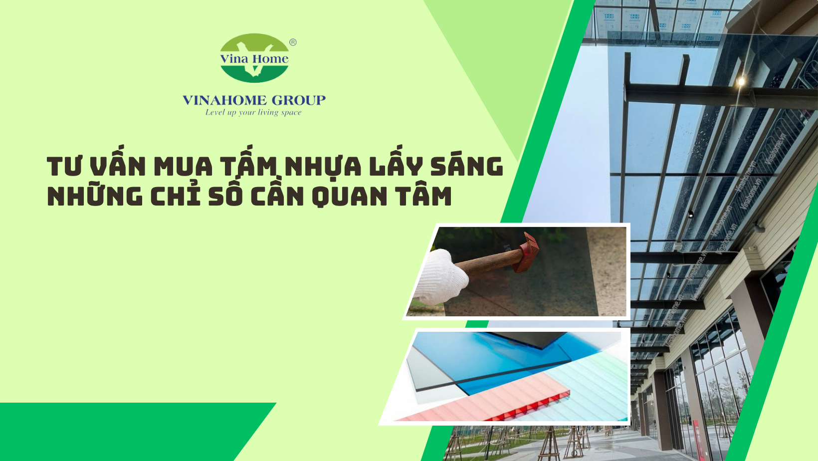 TƯ VẤN MUA TẤM NHỰA LẤY SÁNG: NHỮNG CHỈ SỐ CẦN QUAN TÂM