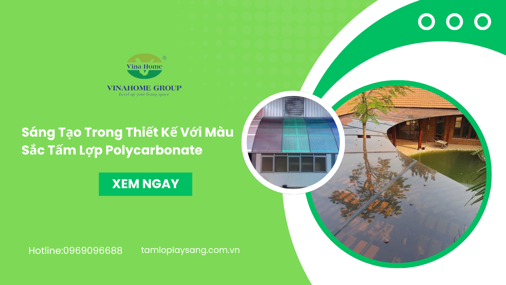 Sáng Tạo Trong Thiết Kế Với Màu Sắc Tấm Lợp Polycarbonate