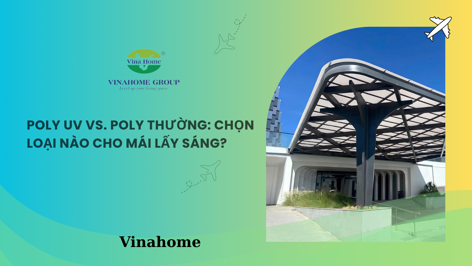 POLY UV VS. POLY THƯỜNG: CHỌN LOẠI NÀO CHO MÁI LẤY SÁNG?