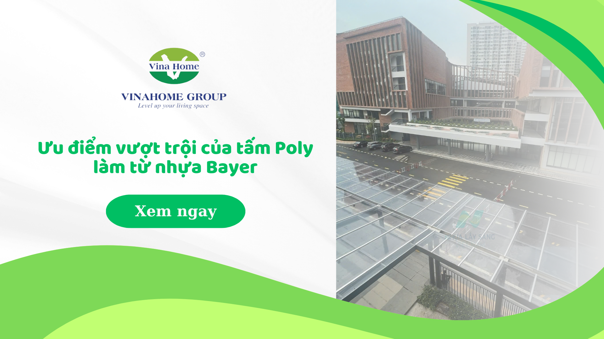 Ưu điểm vượt trội của tấm Poly làm từ nhựa Bayer